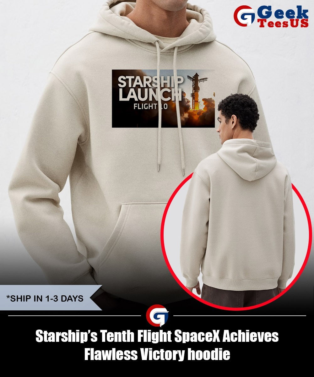 Starship’s Tenth Flight SpaceX Achieves Flawless Victory shirt