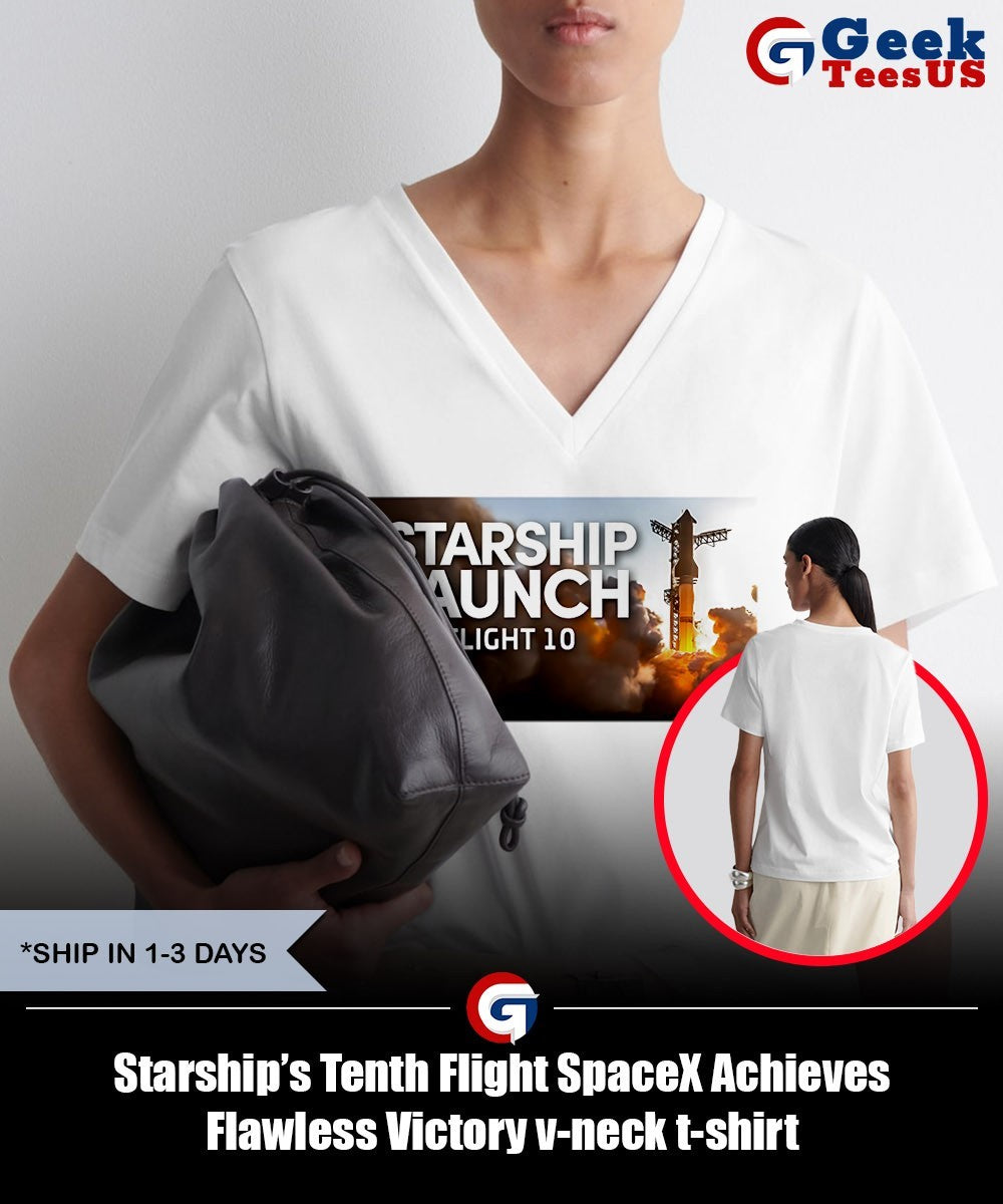 Starship’s Tenth Flight SpaceX Achieves Flawless Victory shirt