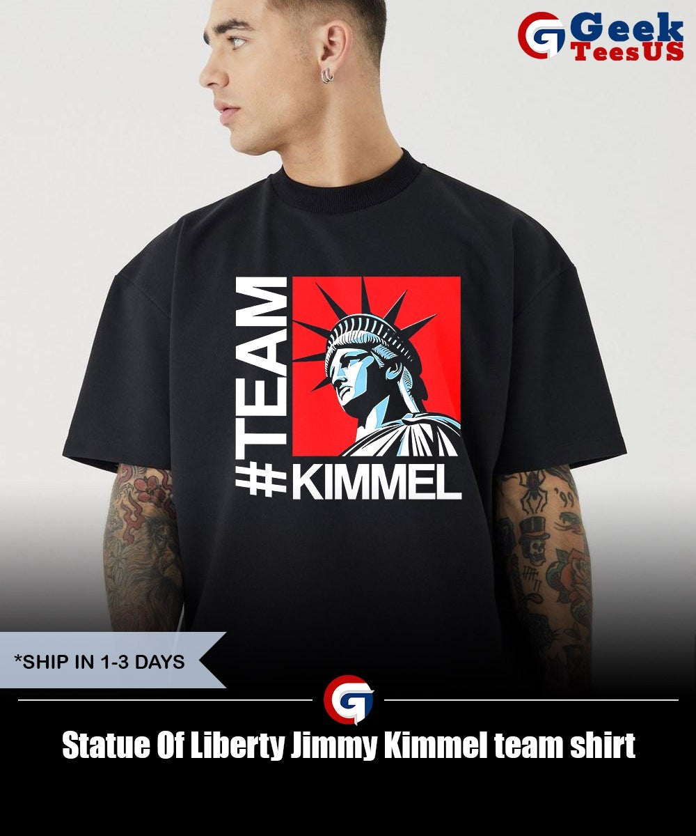 Statue Of Liberty Jimmy Kimmel team shirt