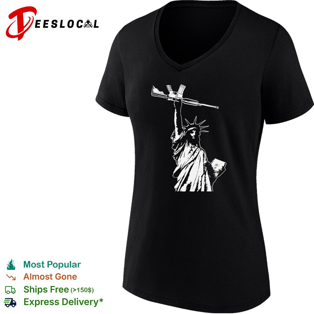 Statue of Liberty Holding an Assault Rifle July IV shirt