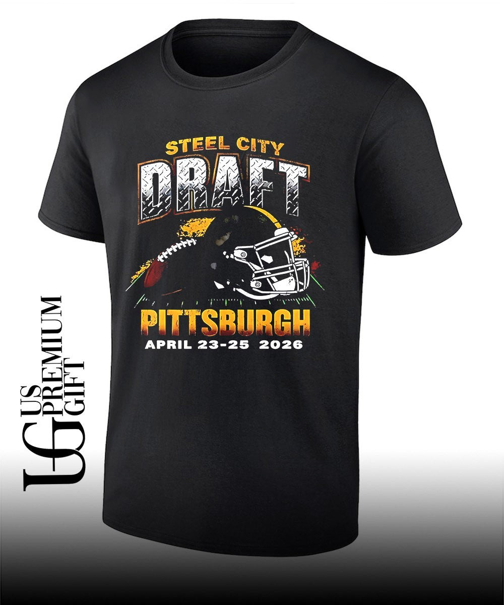 Steel City Draft Weekend Pittsburgh Steel Football 2026 shirt