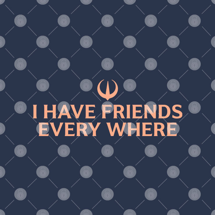 Stephen Colbert I Have Friends Everywhere T Shirt