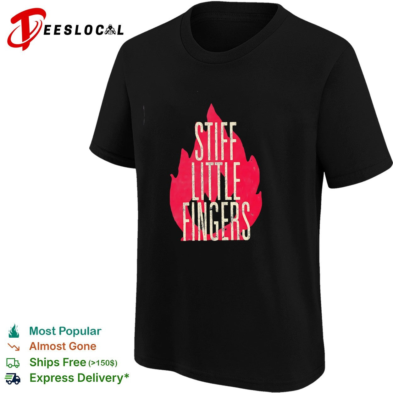 Stiff Little Fingers band name stacked above tall flame graphic backdrop shirt