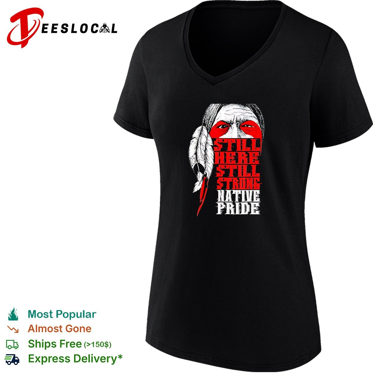 Still here still strong Native pride shirt