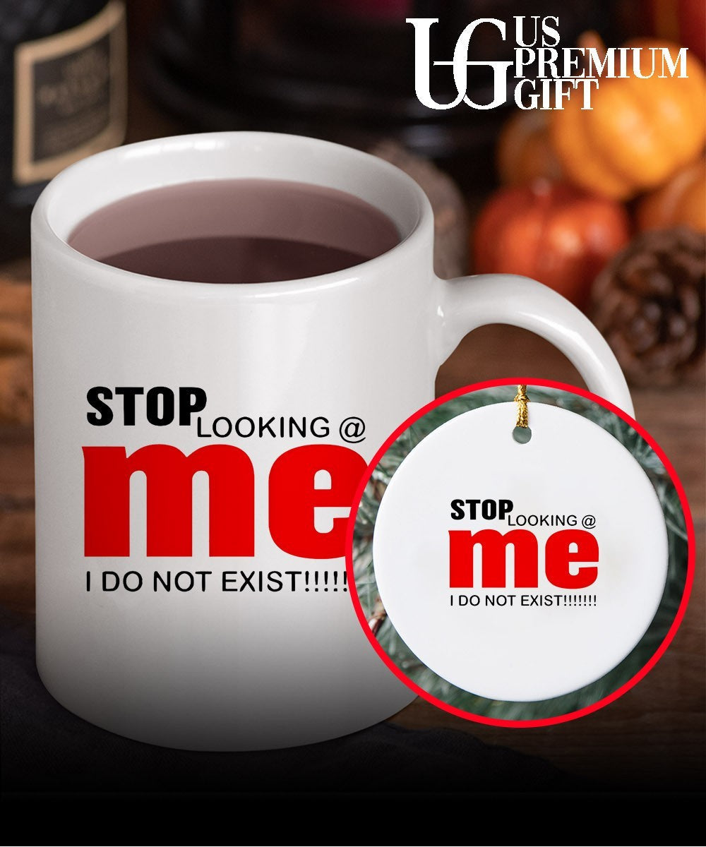 Stop looking me I do not exist shirt