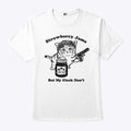 Strawberry Jams But My Glock Don’t Cat T Shirt