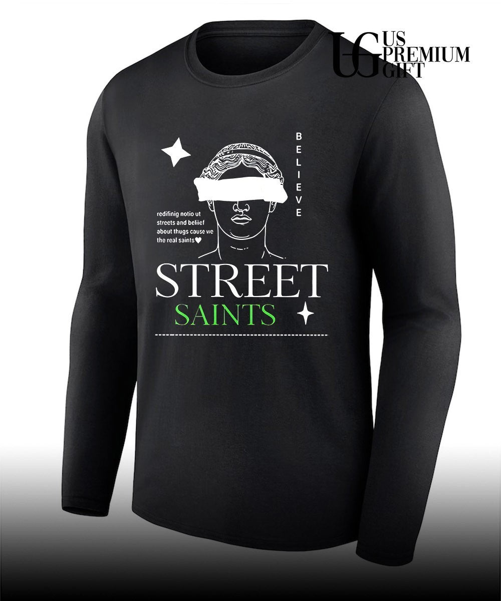 Street Saints Believe shirt