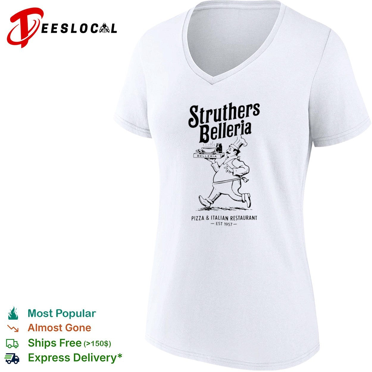 Struthers Belleria Pizza & Italian Restaurant Est 1957 shirt