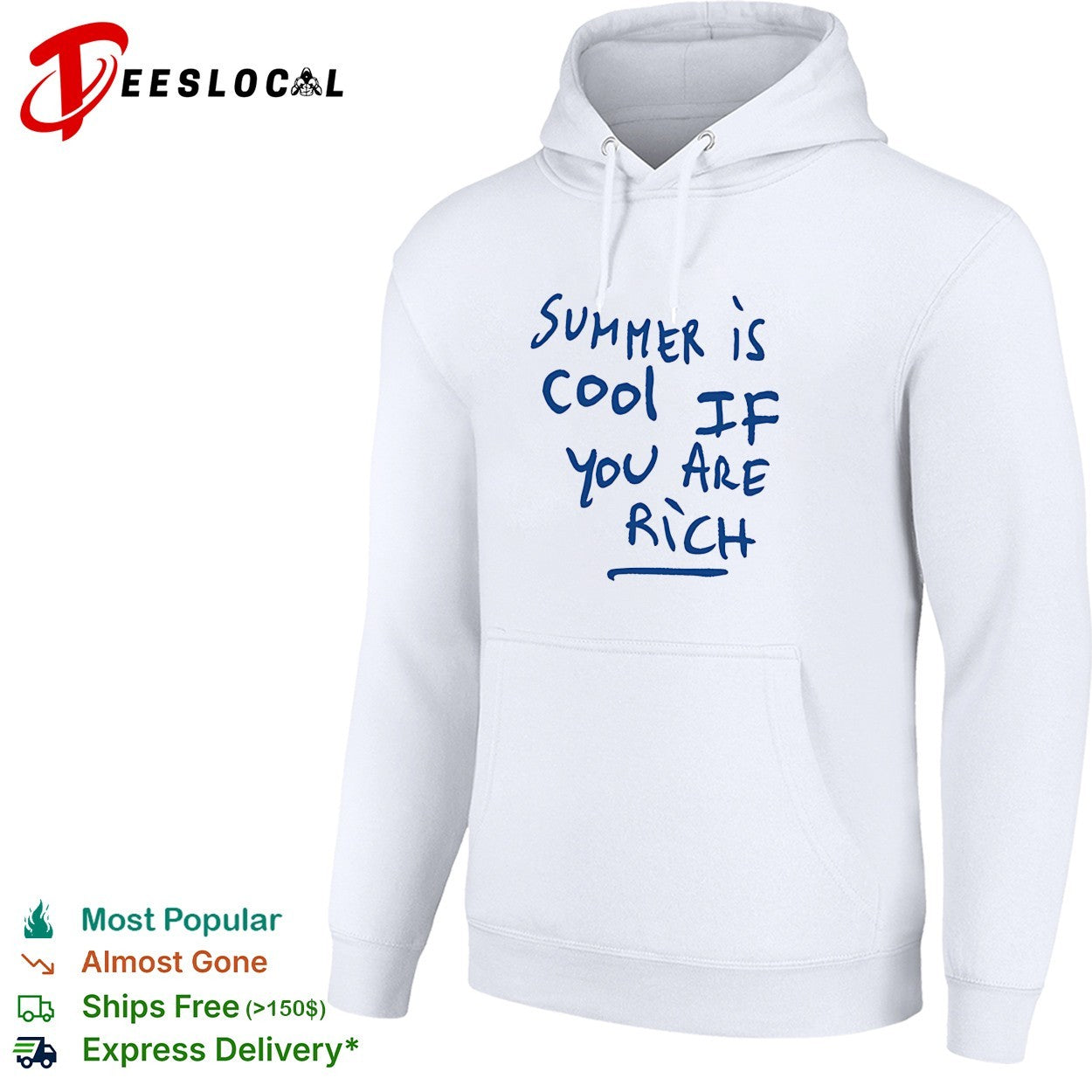 Summer is cool if you are rich handwritten marker statement wealth quote shirt