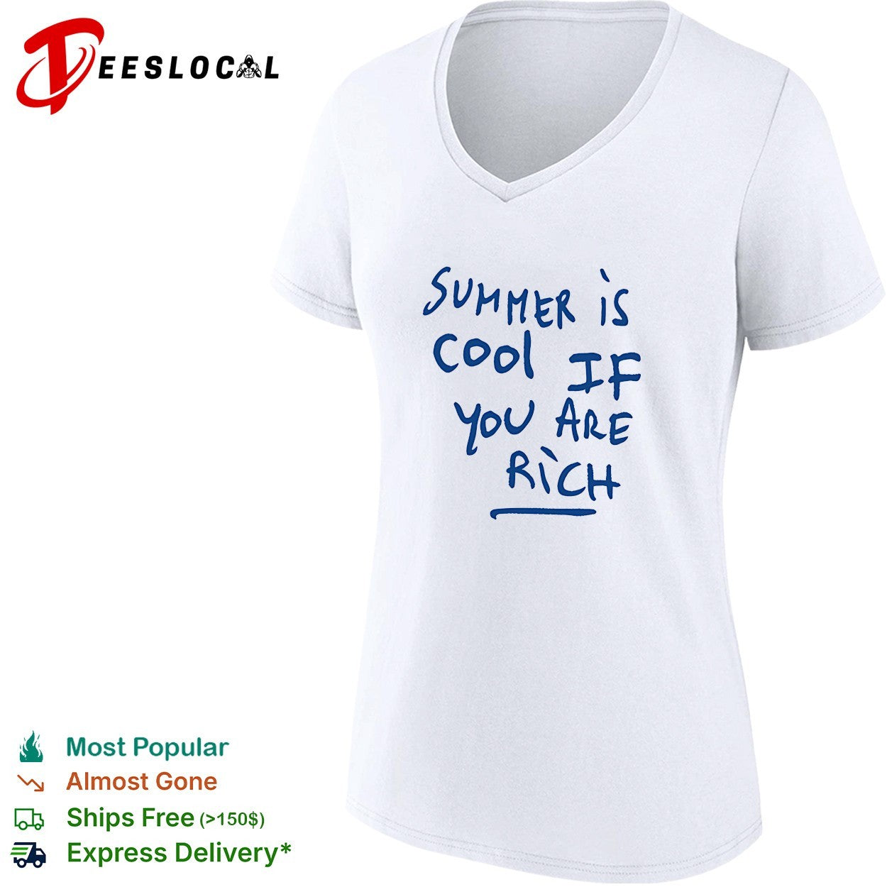 Summer is cool if you are rich handwritten marker statement wealth quote shirt