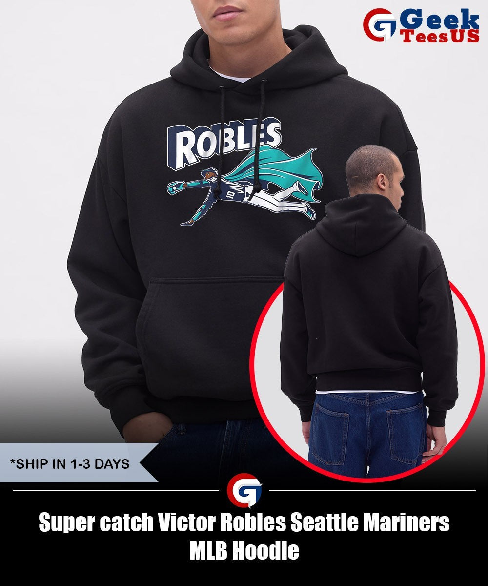 Super catch Victor Robles Seattle Mariners MLB shirt