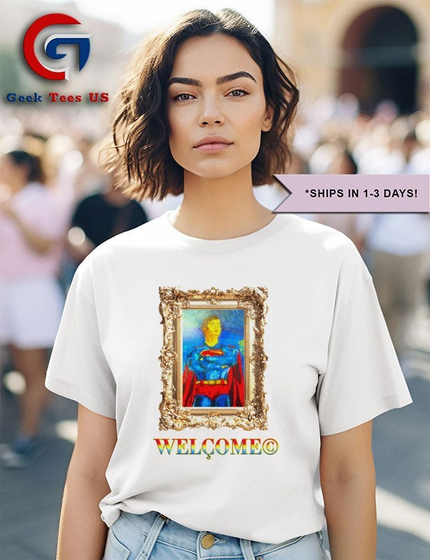 Superpunk superman welcome shirt