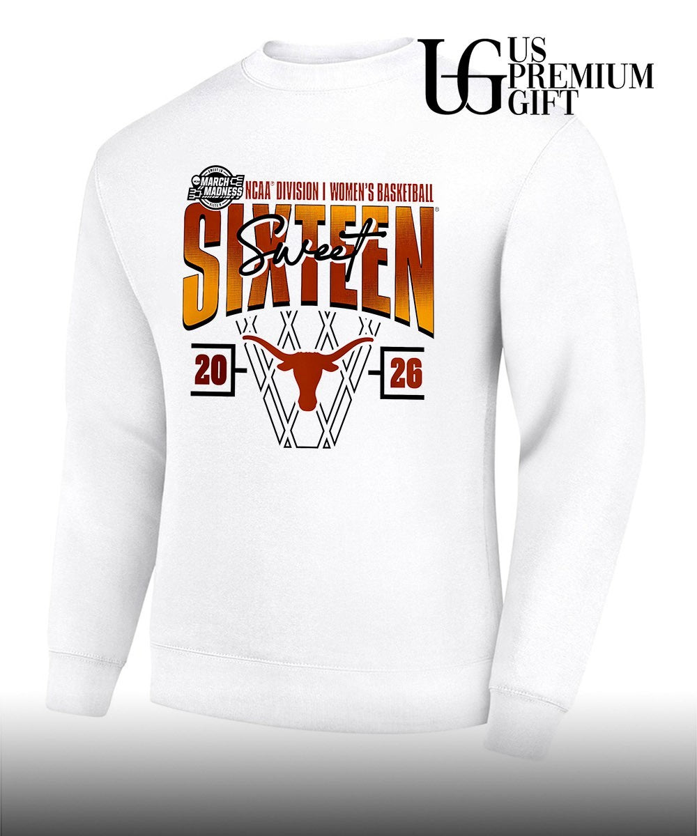 Sweet Sixteen Texas Longhorns 2026 NCAA Women’s Basketball Tournament March Madness shirt