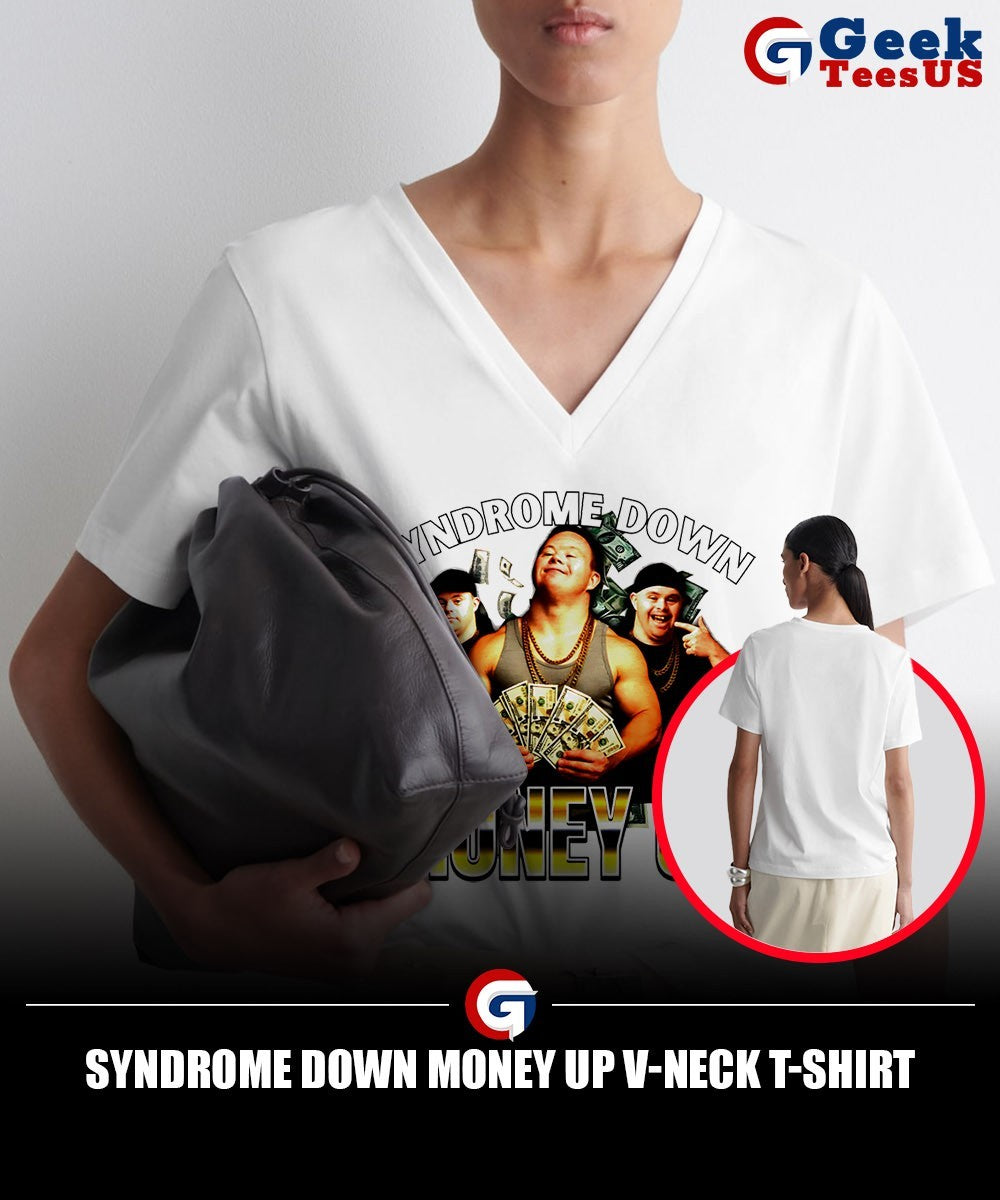 Syndrome down money up shirt