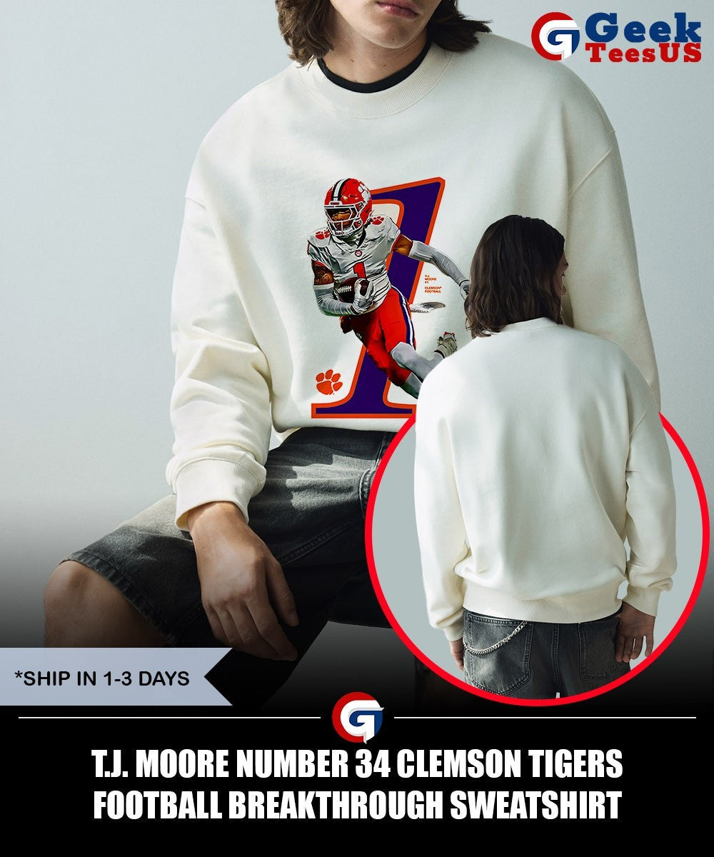 T.J. Moore number 34 Clemson Tigers football breakthrough shirt