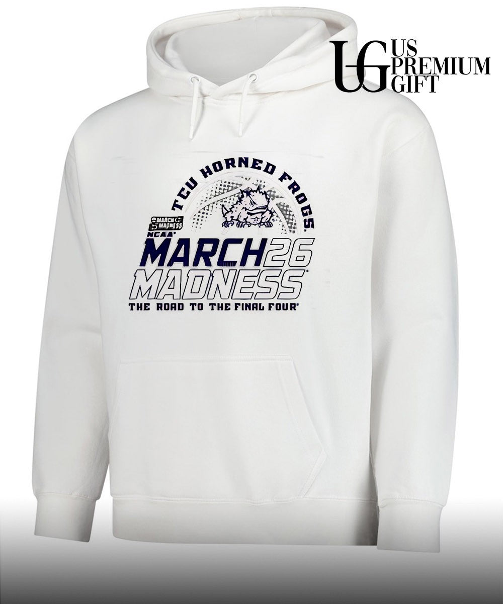 TCU Horned Frogs Basketball March Madness The Road To The Final Four 2026 shirt