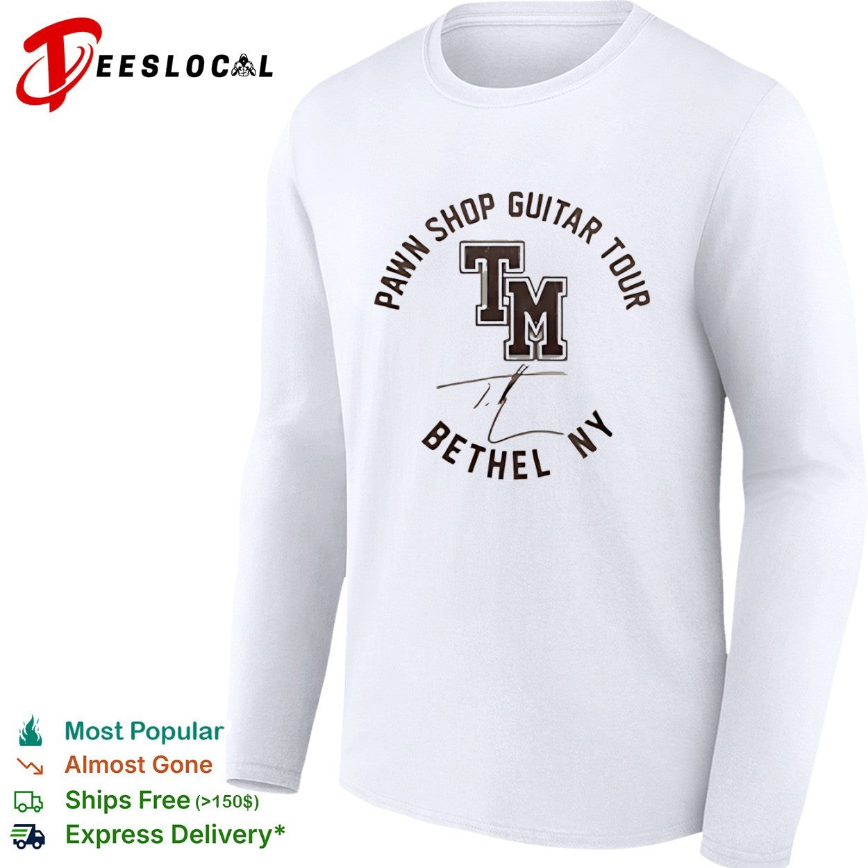 TM Pawn Shop Guitar Tour Bethel NY Signature shirt