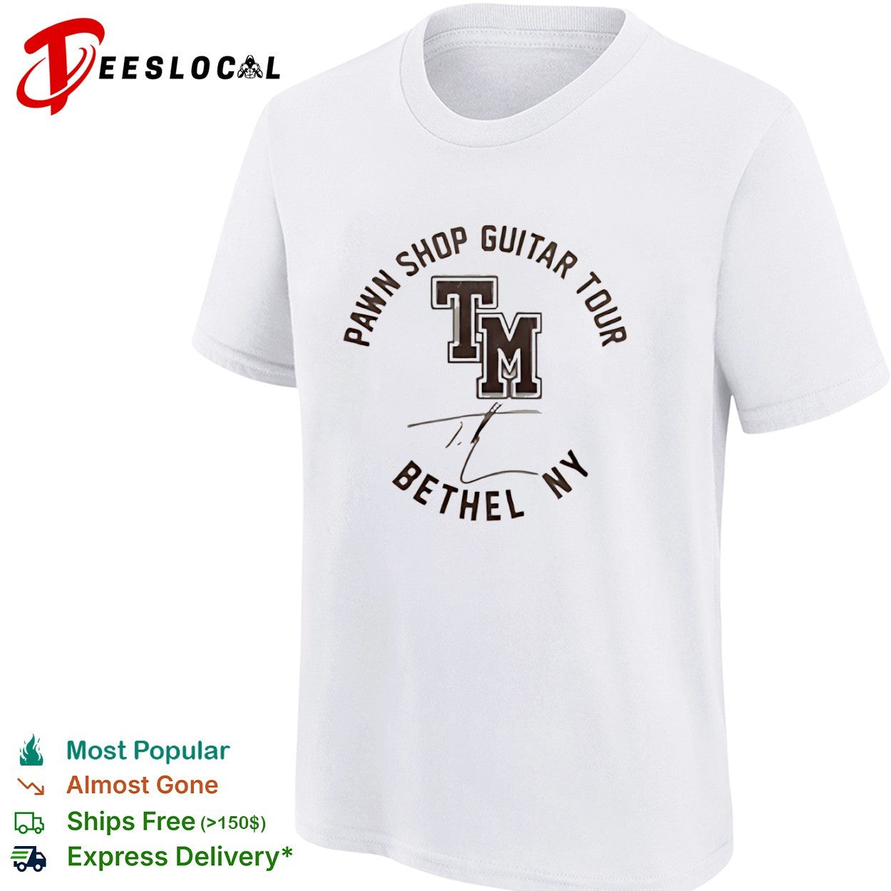 TM Pawn Shop Guitar Tour Bethel NY Signature shirt