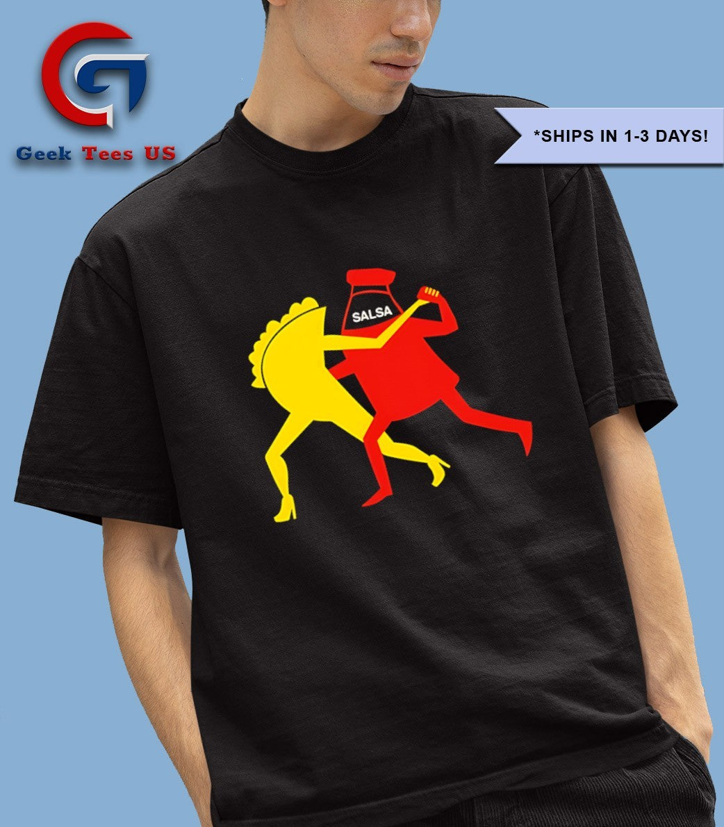 Taco Salsa Dance Protest funny shirt