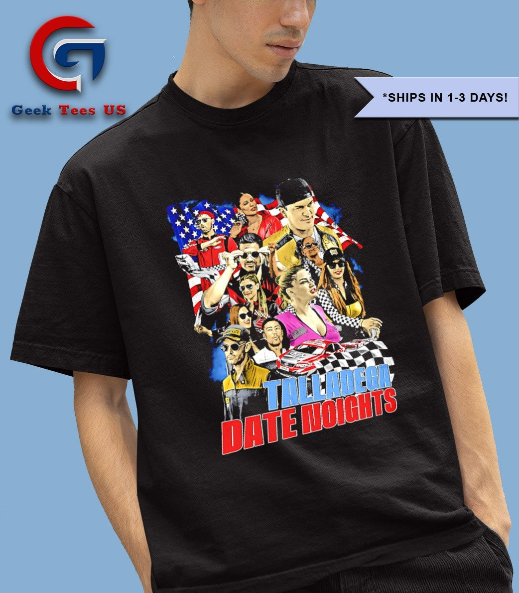 Talladega Date Noights shirt