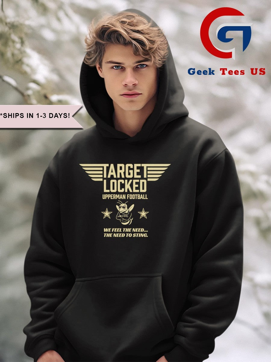 Target Locked Upperman football we feel the need the need to sting shirt