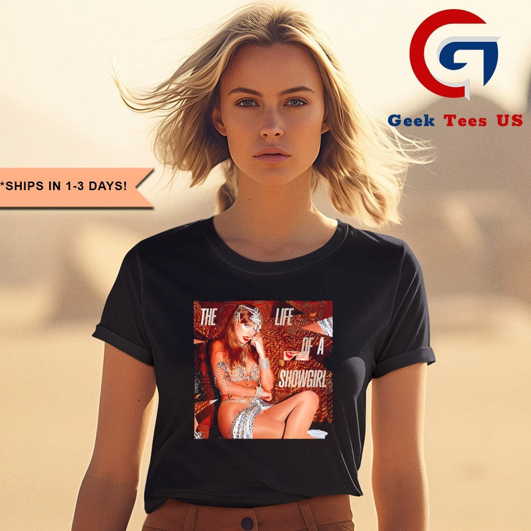 Taylor The Life Of A Showgirl shirt