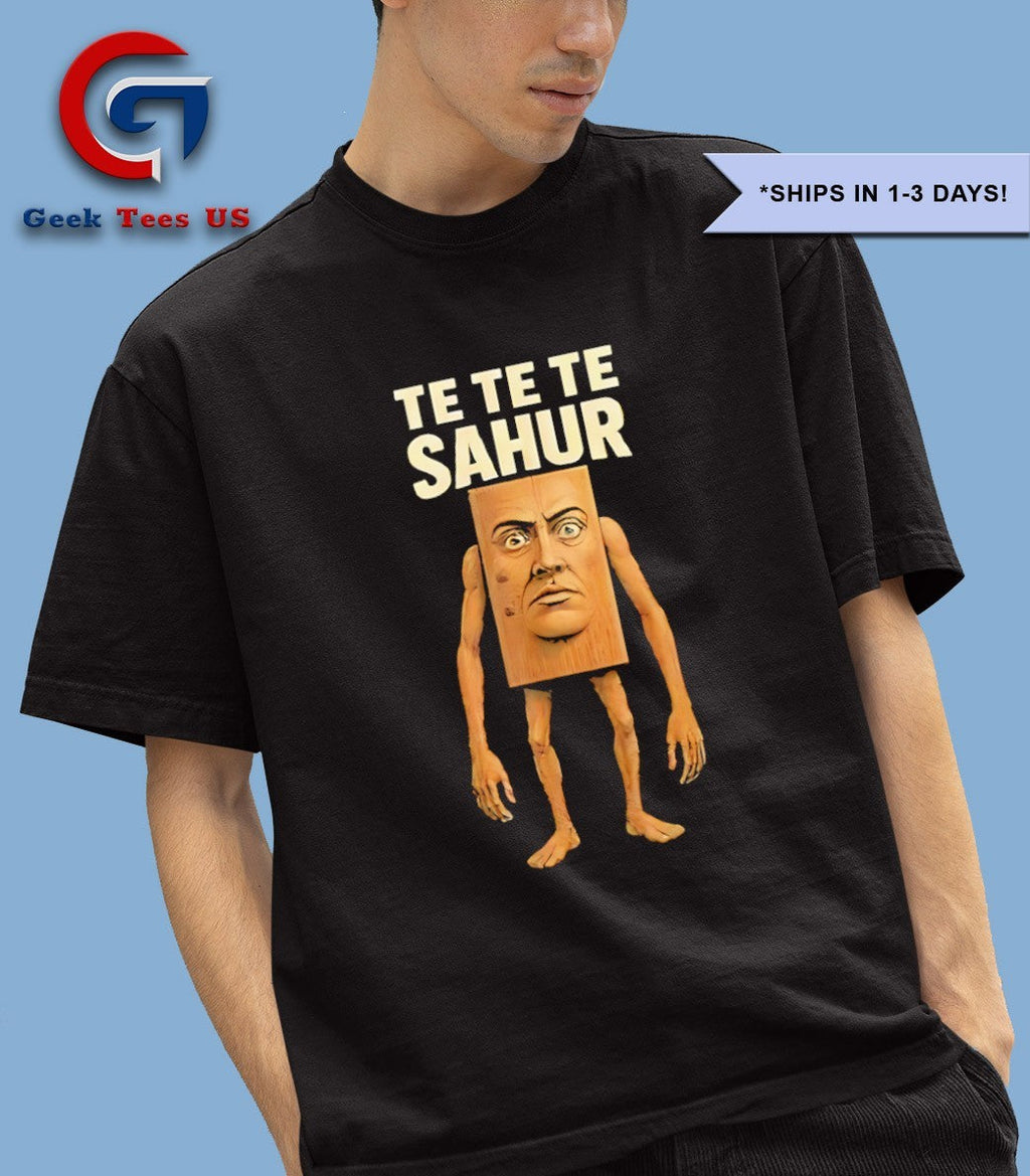 Te Te Te Sahur Italian Brainrot meme shirt