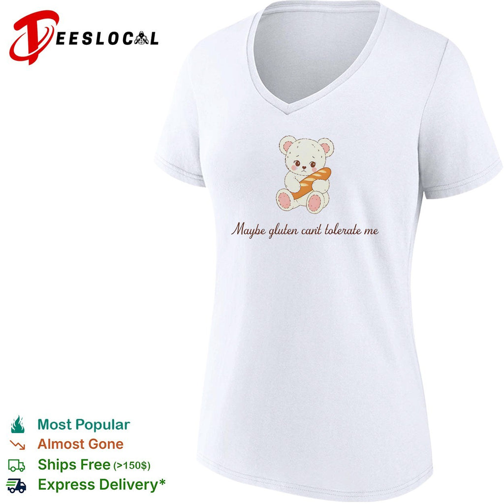 Teddy bear holding baguette maybe gluten can’t tolerate me cursive quote shirt