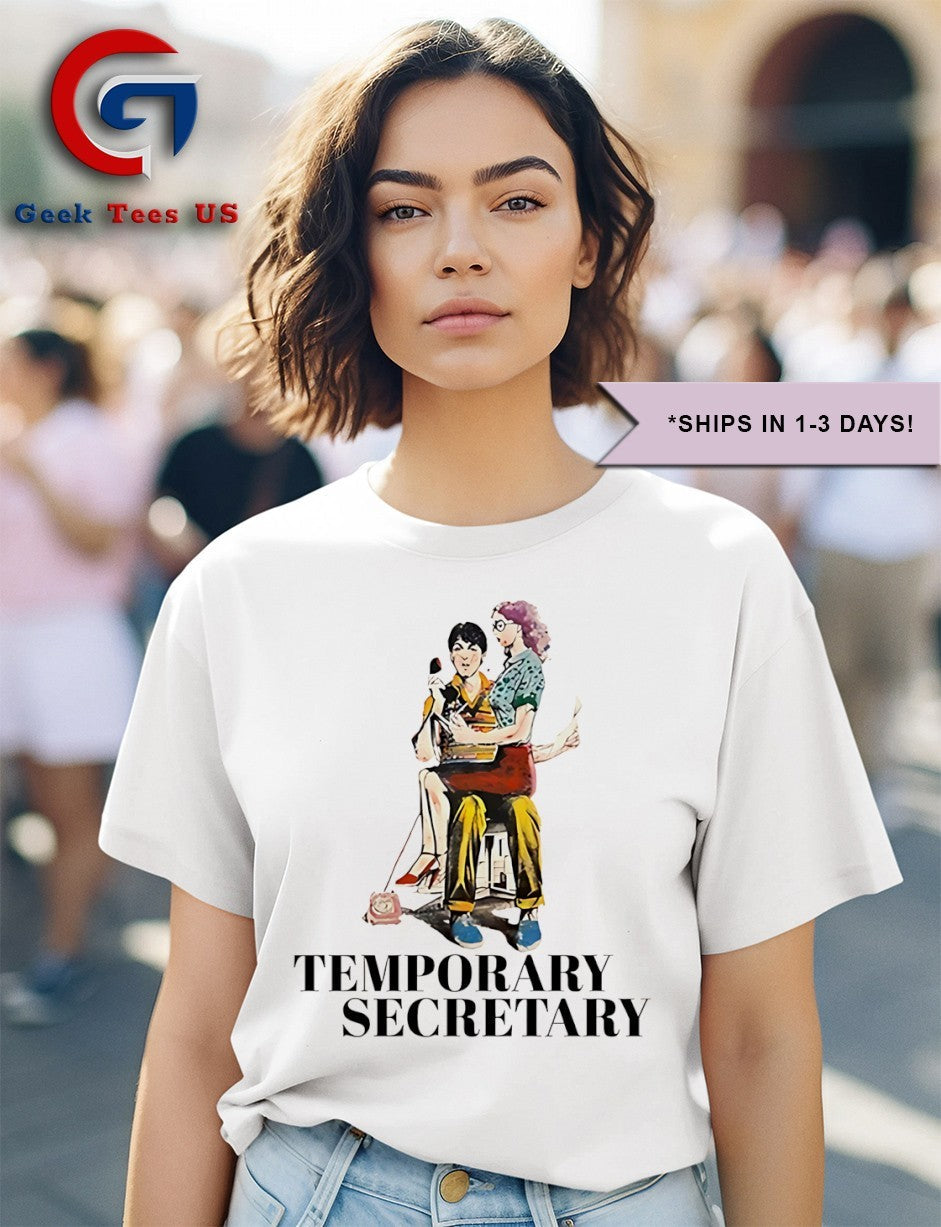 Temporary Secretary graphic shirt