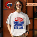 Ten feet away just won’t be the same last call the Ralph 2025-2026 shirt