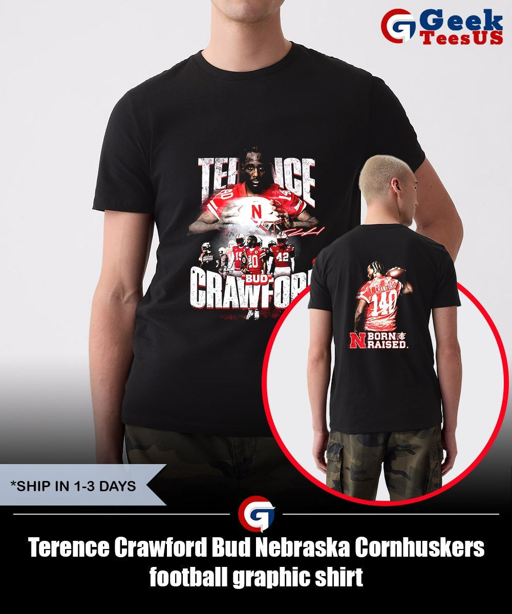 Terence Crawford Bud Nebraska Cornhuskers football graphic shirt