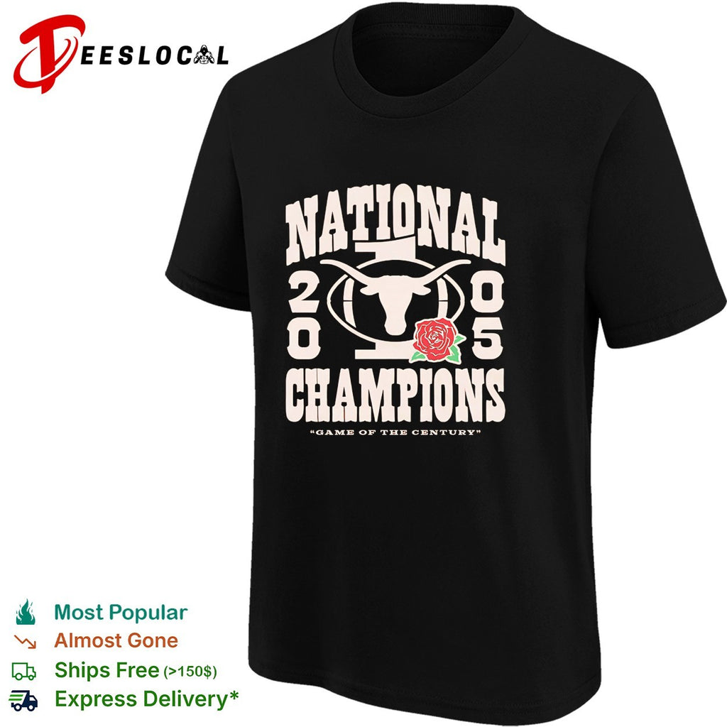 Texas Longhorns 2005 national champions game of the century rose shirt
