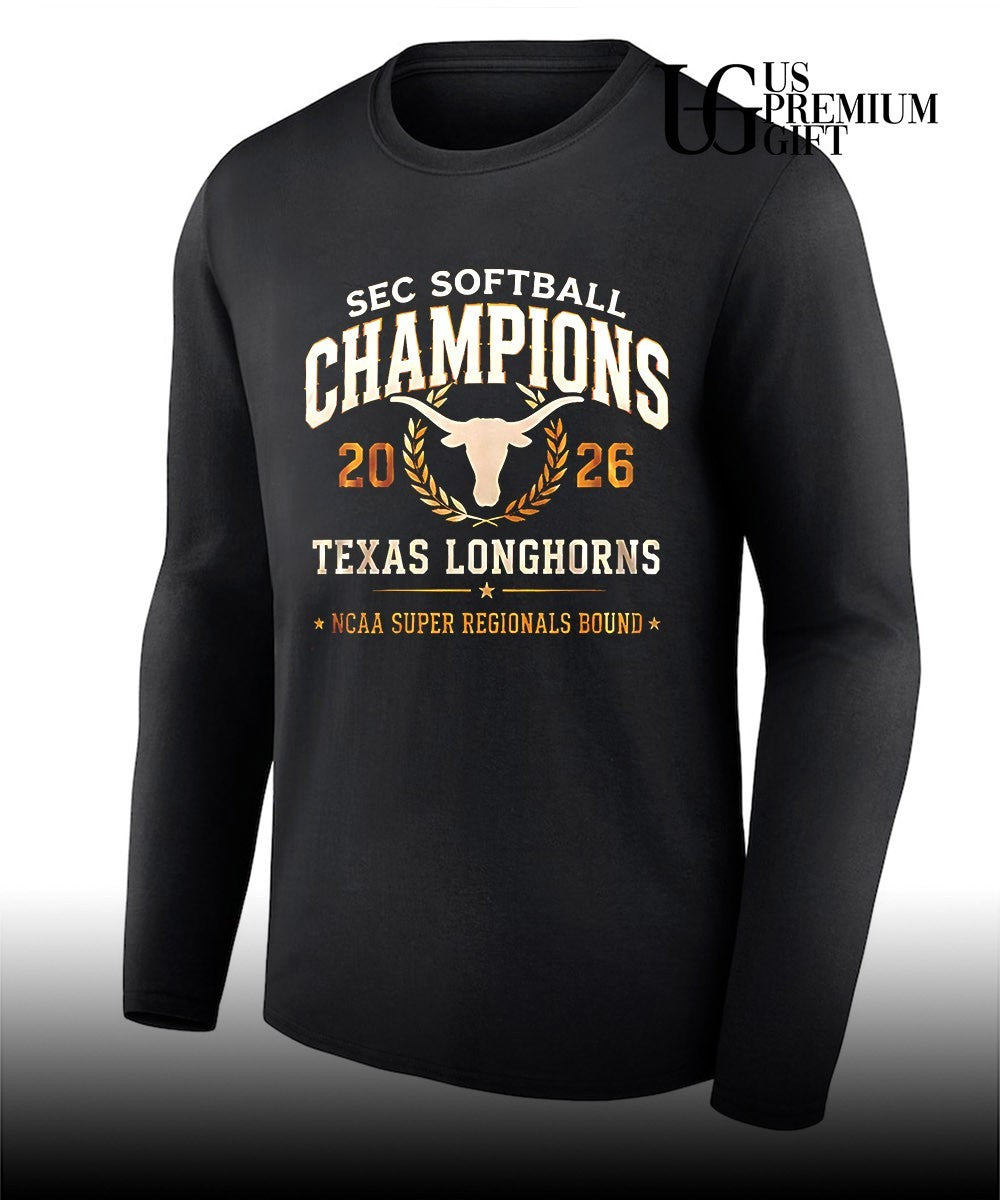 Texas Longhorns NCAA Super Regionals Bound Softball Champions 2026 shirt