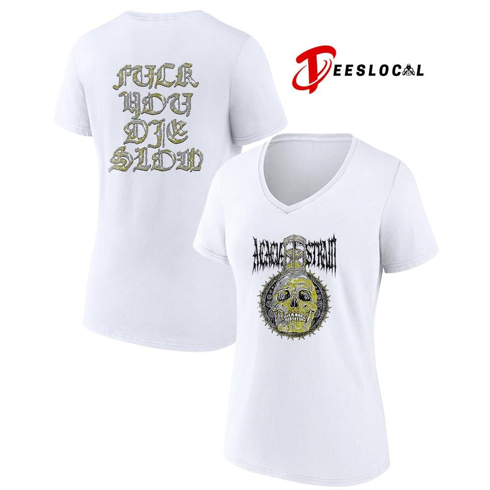 The Acacia Strain fuck you die slow hourglass shirt
