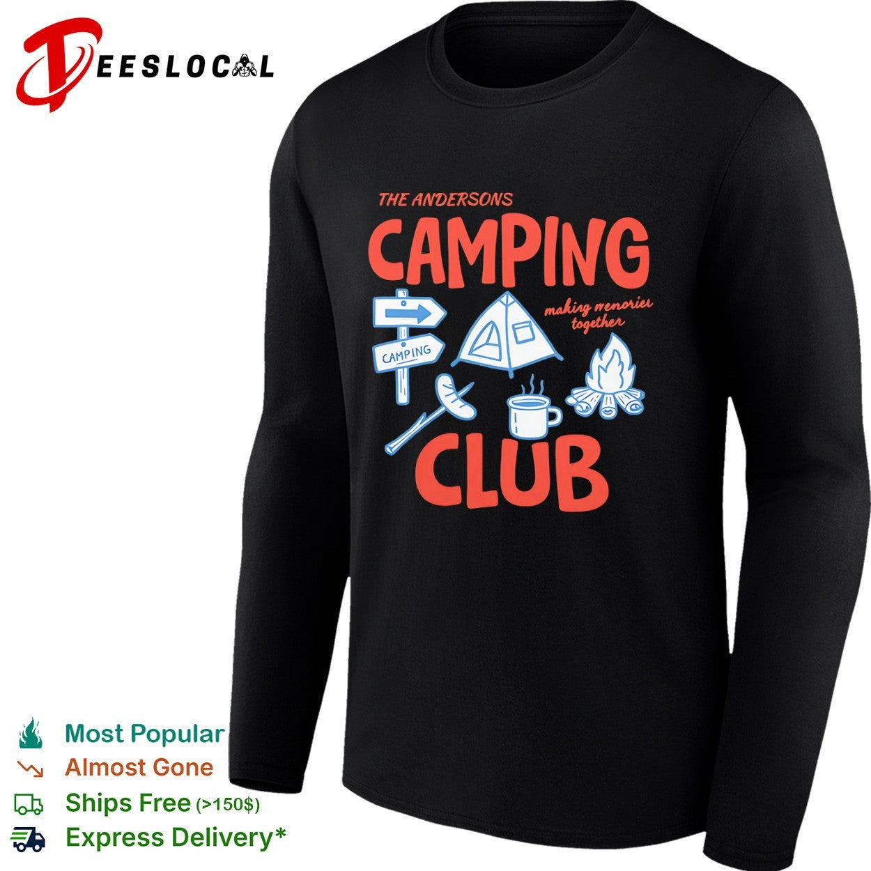 The Andersons Camping Club making memories together campfire shirt