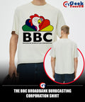 The BBC Broadbank Burbcasting Corporation shirt
