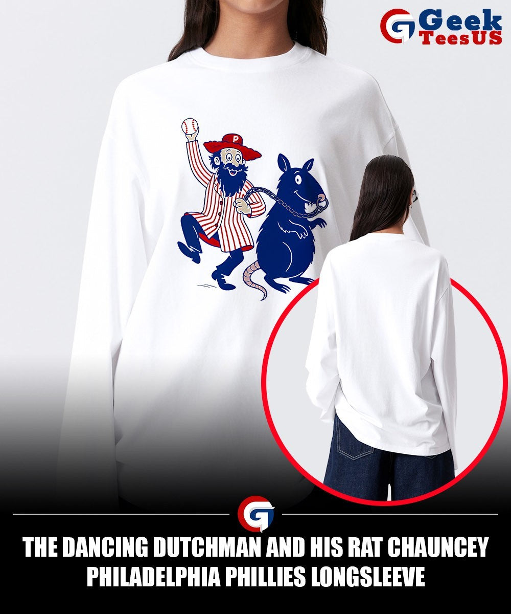 The Dancing Dutchman and His Rat Chauncey Philadelphia Phillies shirt