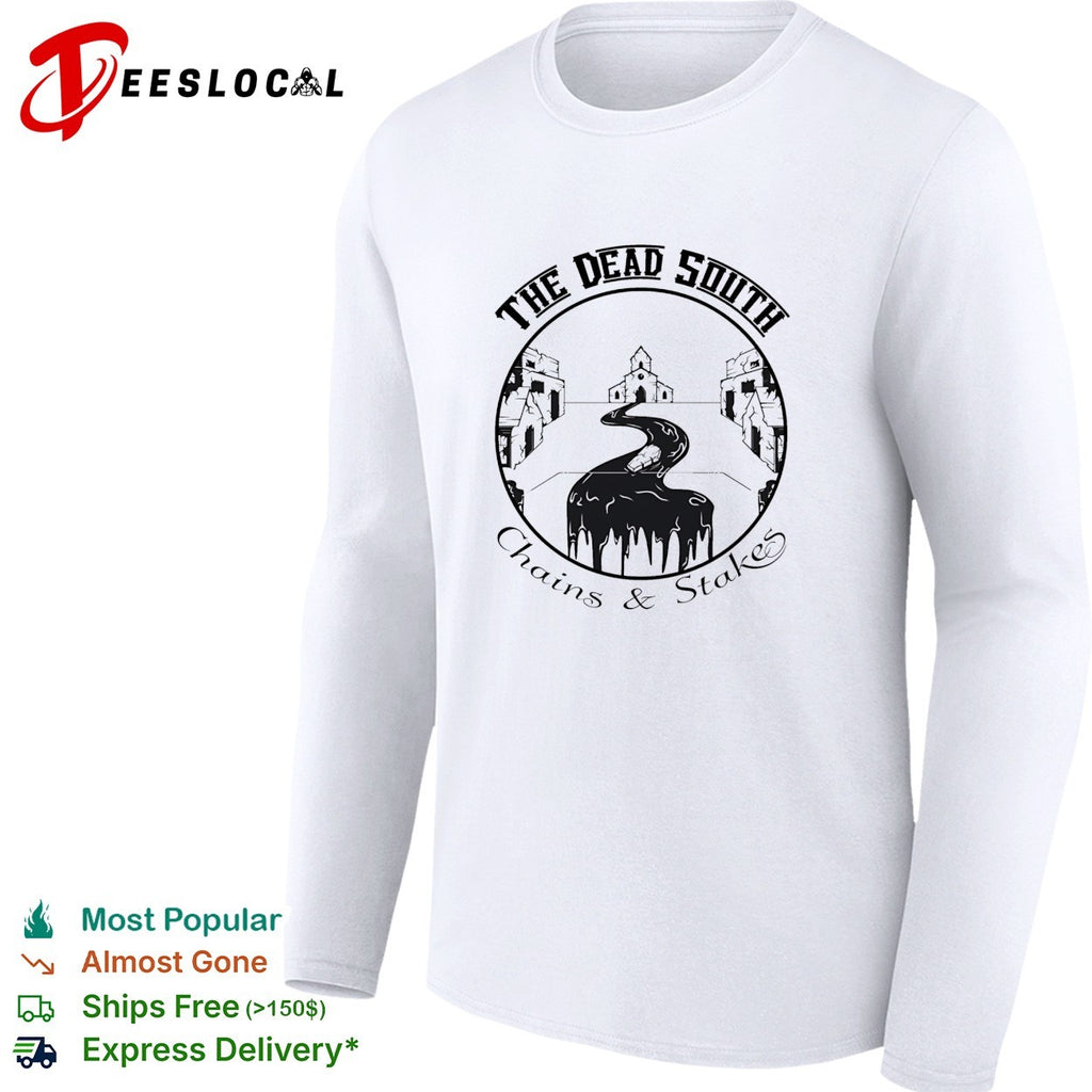 The Dead South chains and stakes church road shirt