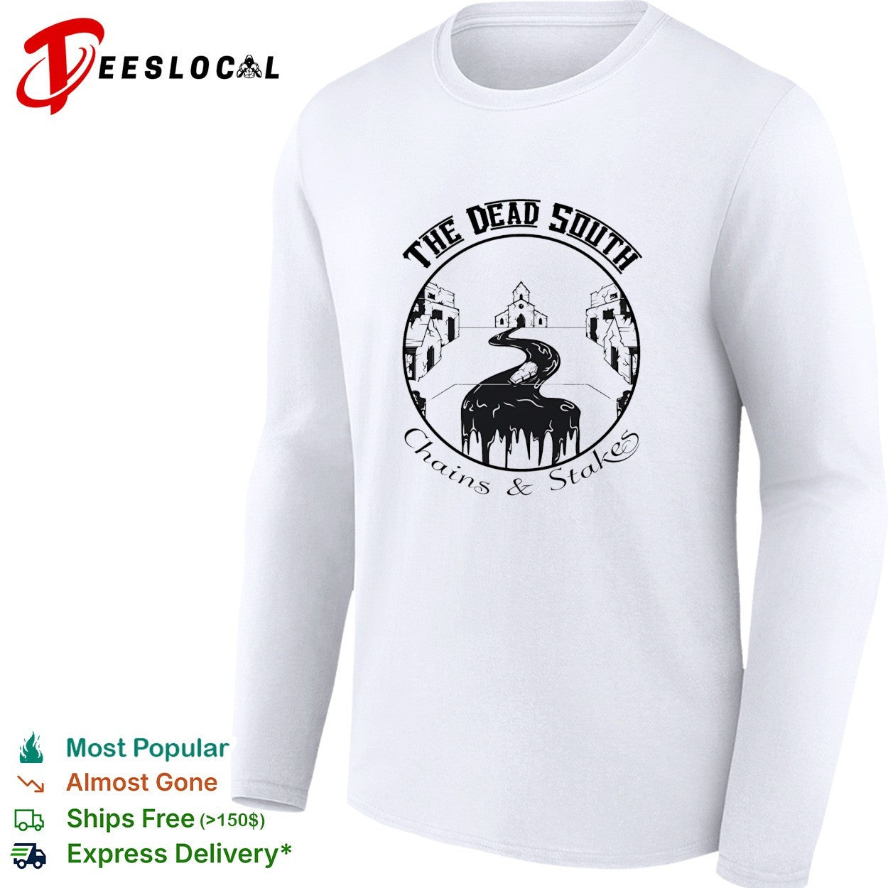 The Dead South chains and stakes church road shirt