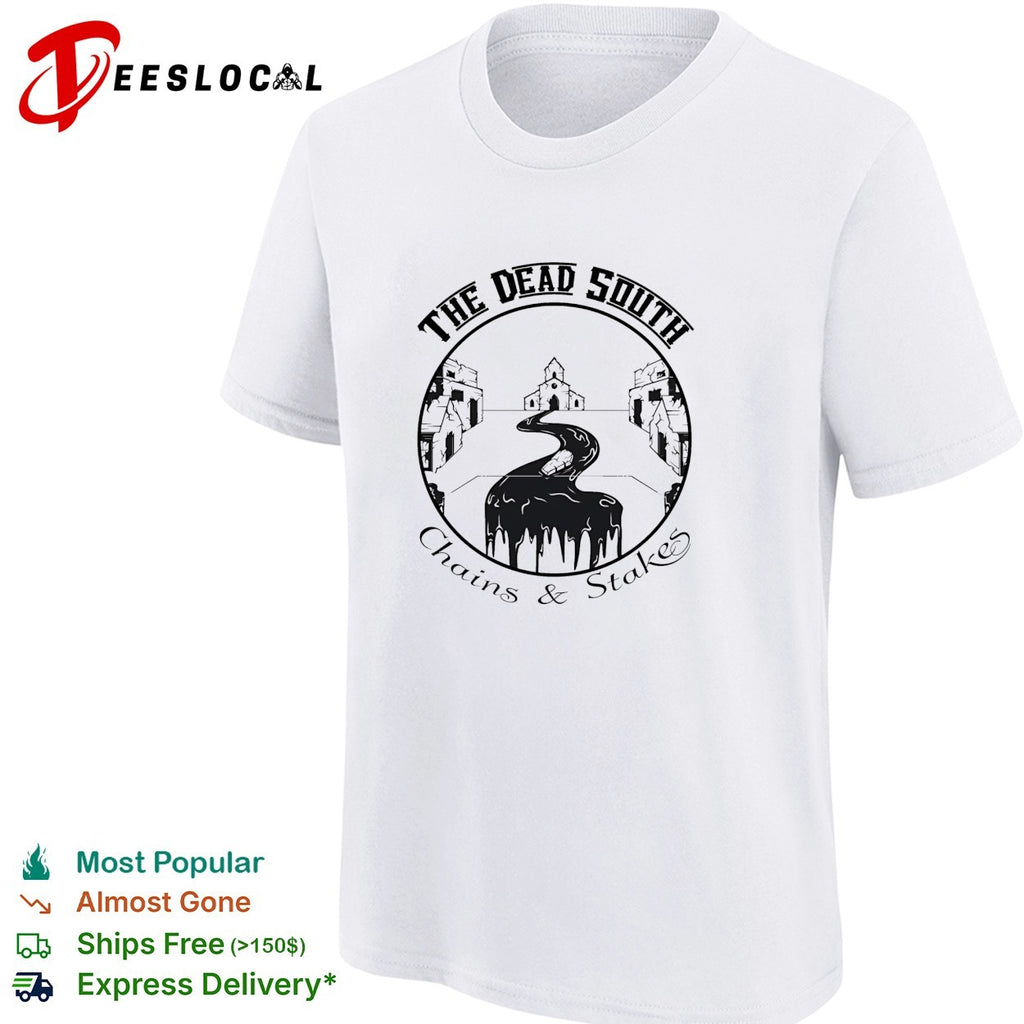 The Dead South chains and stakes church road shirt