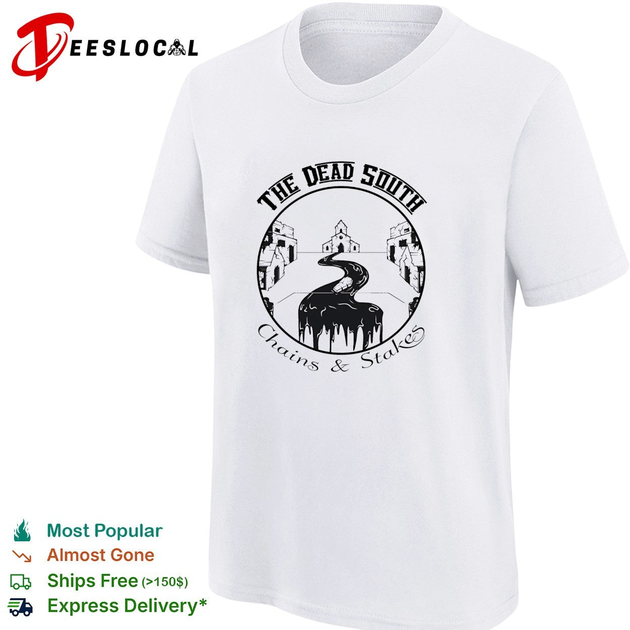 The Dead South chains and stakes church road shirt