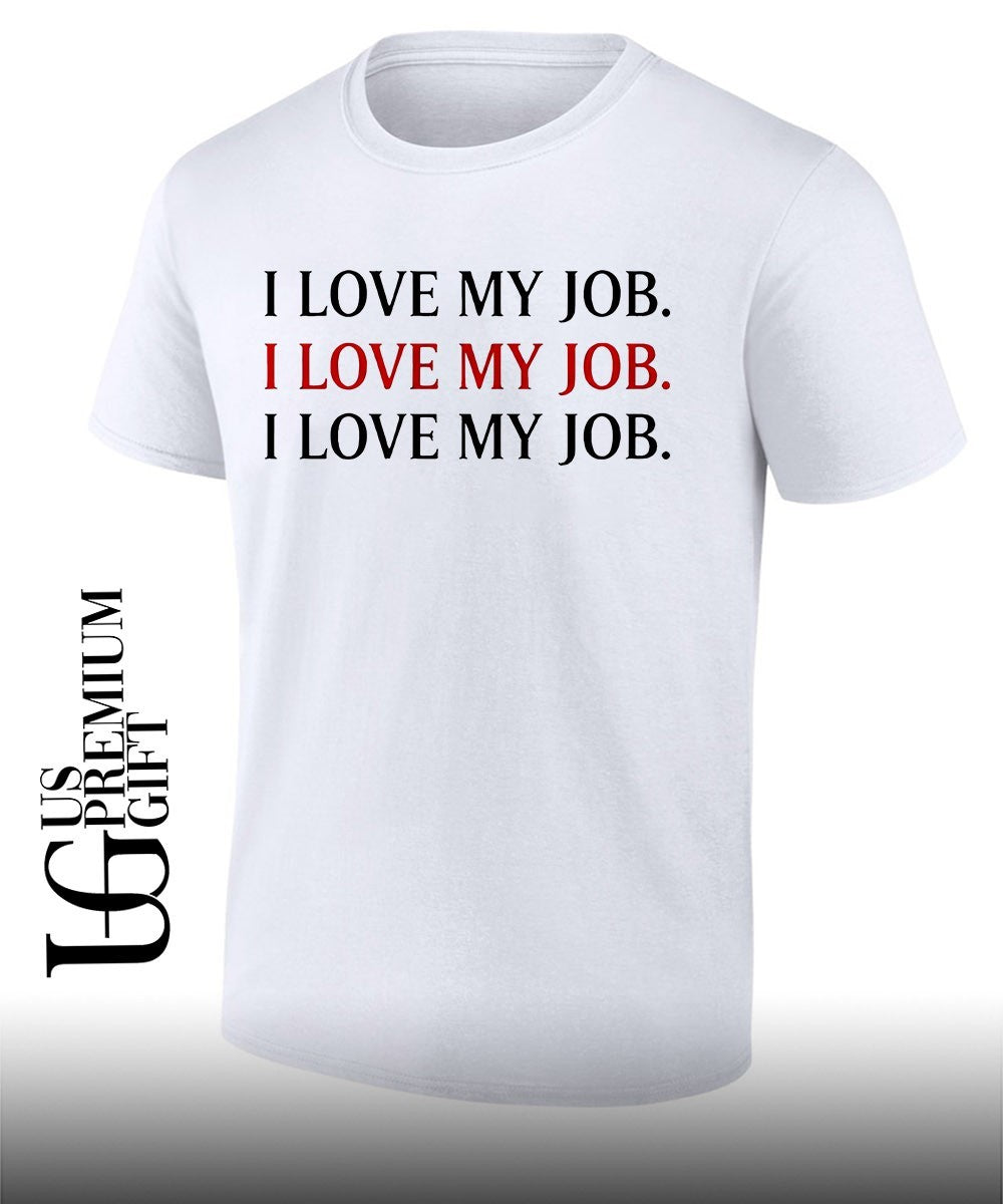 The Devil wearing I Love My Job shirt