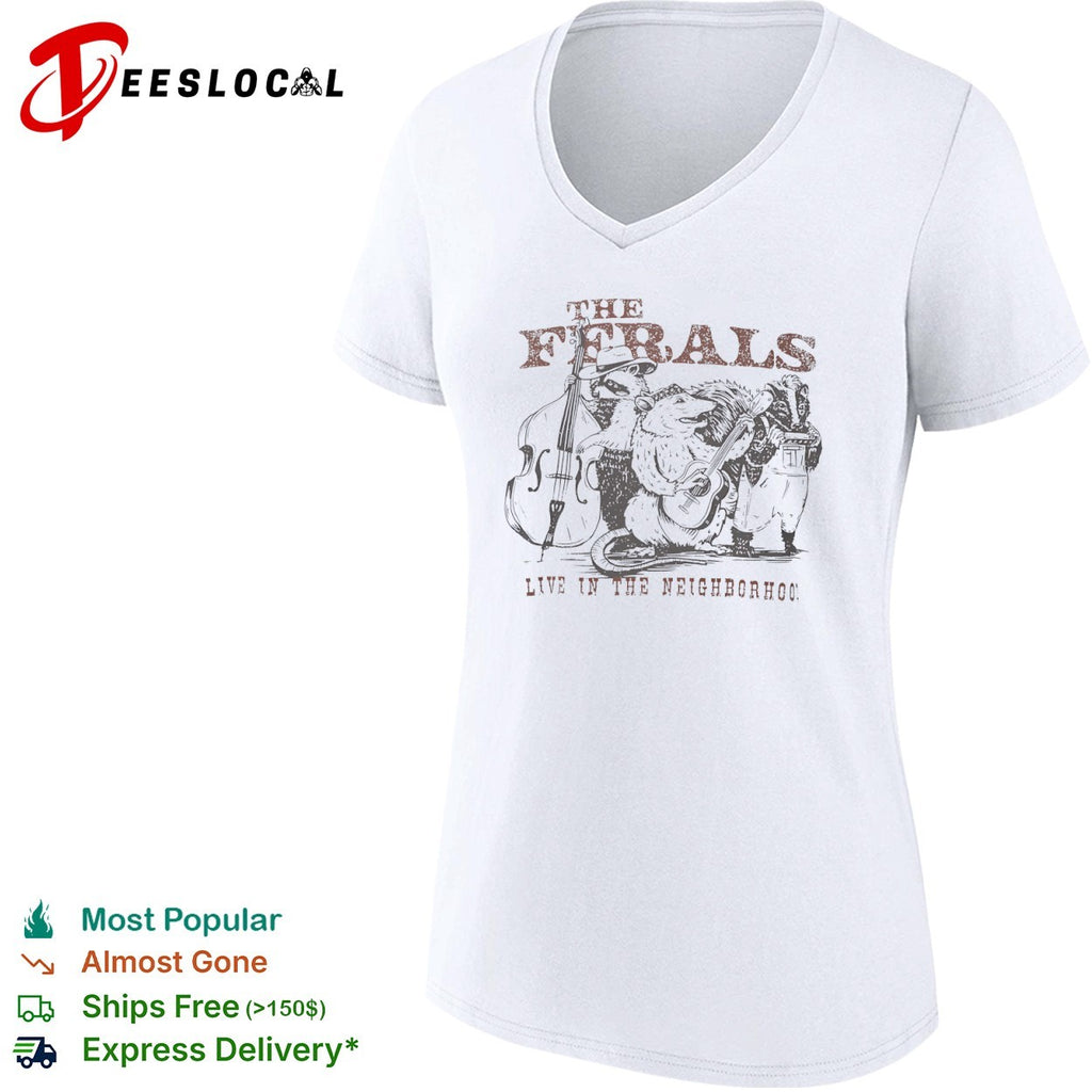 The Ferals live in the neighborhood raccoon opossum skunk bluegrass band shirt