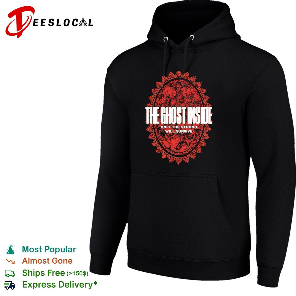 The Ghost Inside only the strong will survive band shirt