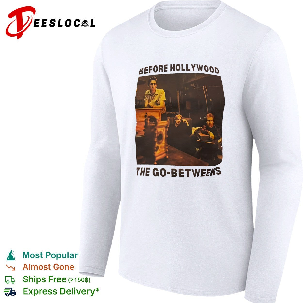 The Go-Betweens Before Hollywood Indie Rock shirt