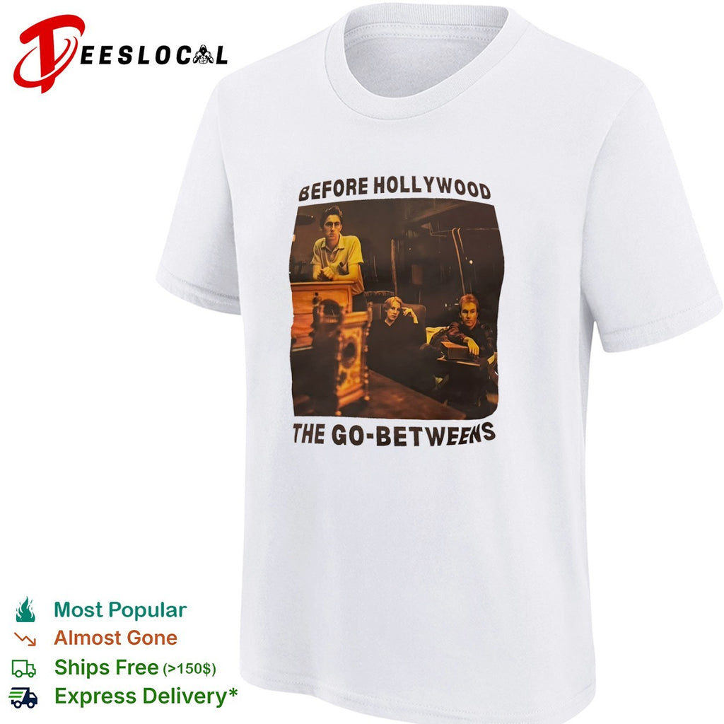 The Go-Betweens Before Hollywood Indie Rock shirt