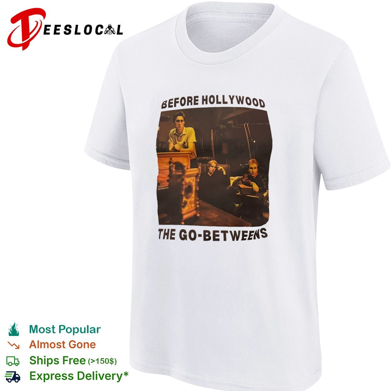 The Go-Betweens Before Hollywood Indie Rock shirt