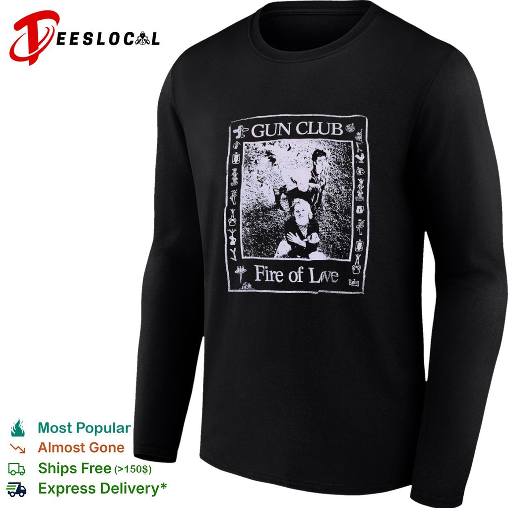 The Gun Club Fire of Love band shirt