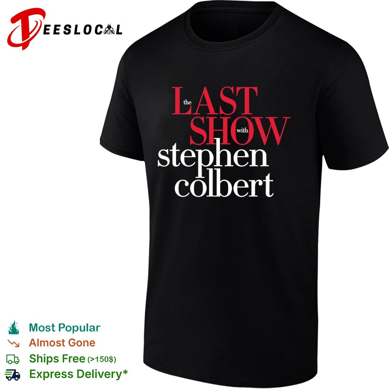 The Late Show with Stephen Colbert CBS Comedy shirt