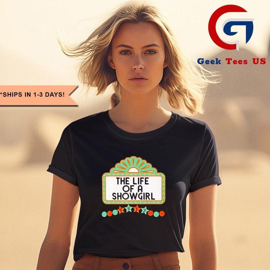 The Life Of A Showgirl Ts 12 shirt